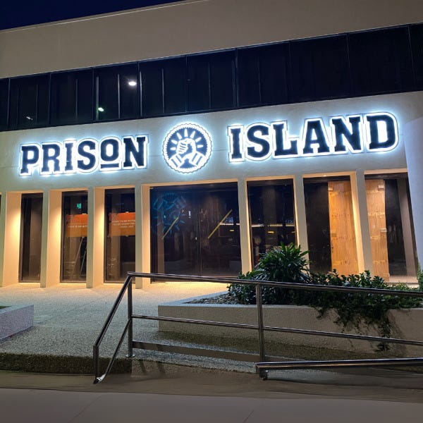 Prison Island LED Signarama New Farm