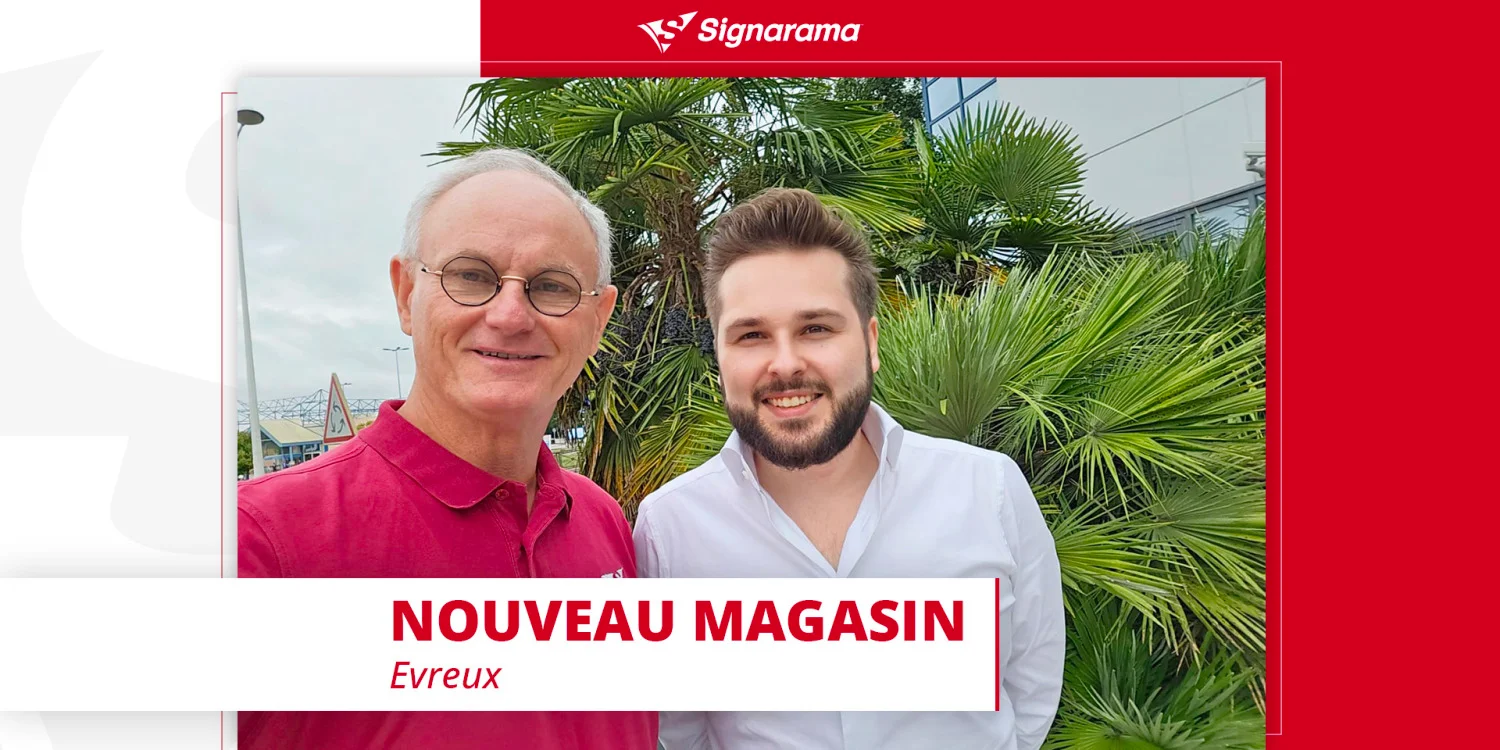 Un nouveau magasin Signarama ouvre à Évreux avec Lucas Hooijmaijers