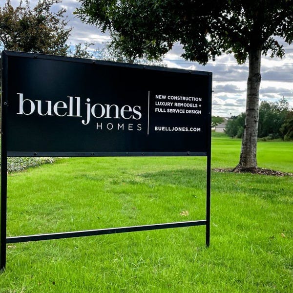 Custom Home Builder Signs - Dallas