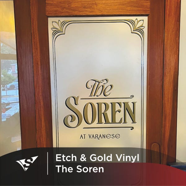 Etch and Gold Vinyl On Glass Door At The Soren