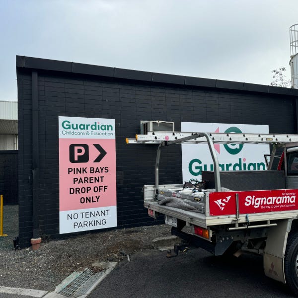 Parking Sign | Aluminum Composite Panel done for Guardian Mulgrave | Signarama mount Waverley