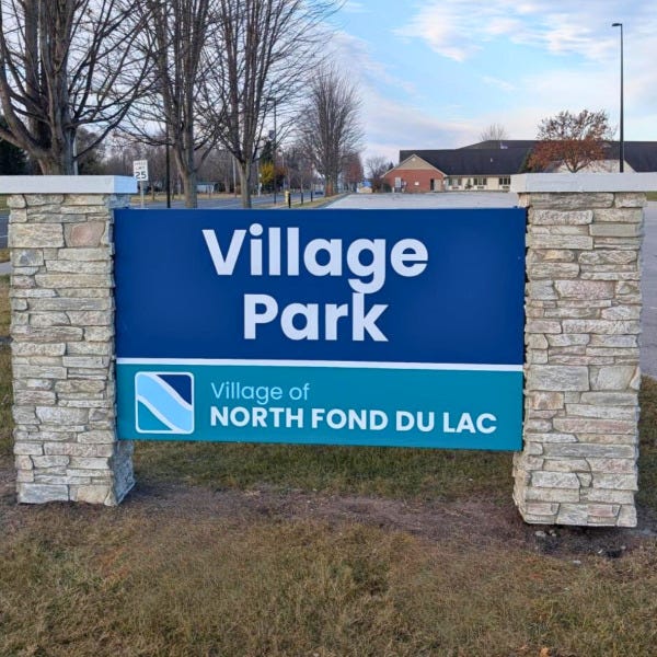 North Fond du Lac Monument Sign: Village Park