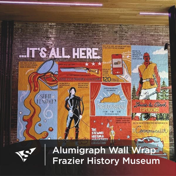 Wall Wrap for Frazier History Museum