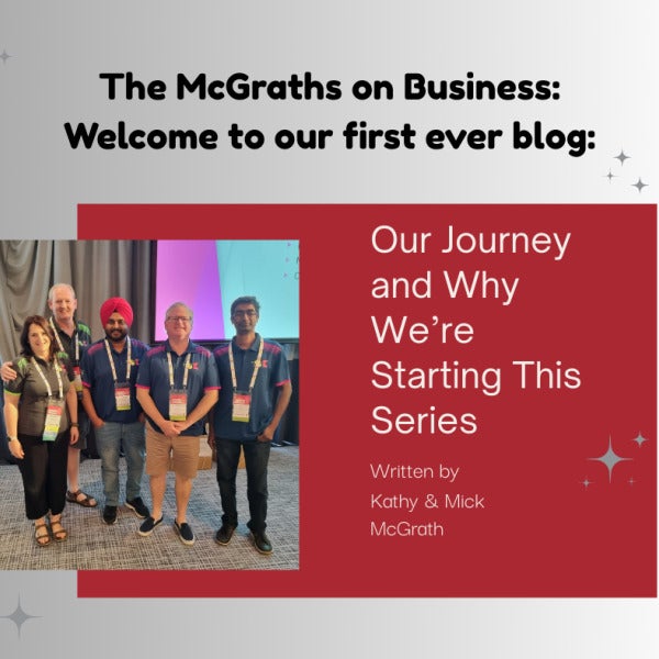 The McGraths on Business. Join us for our first blog!