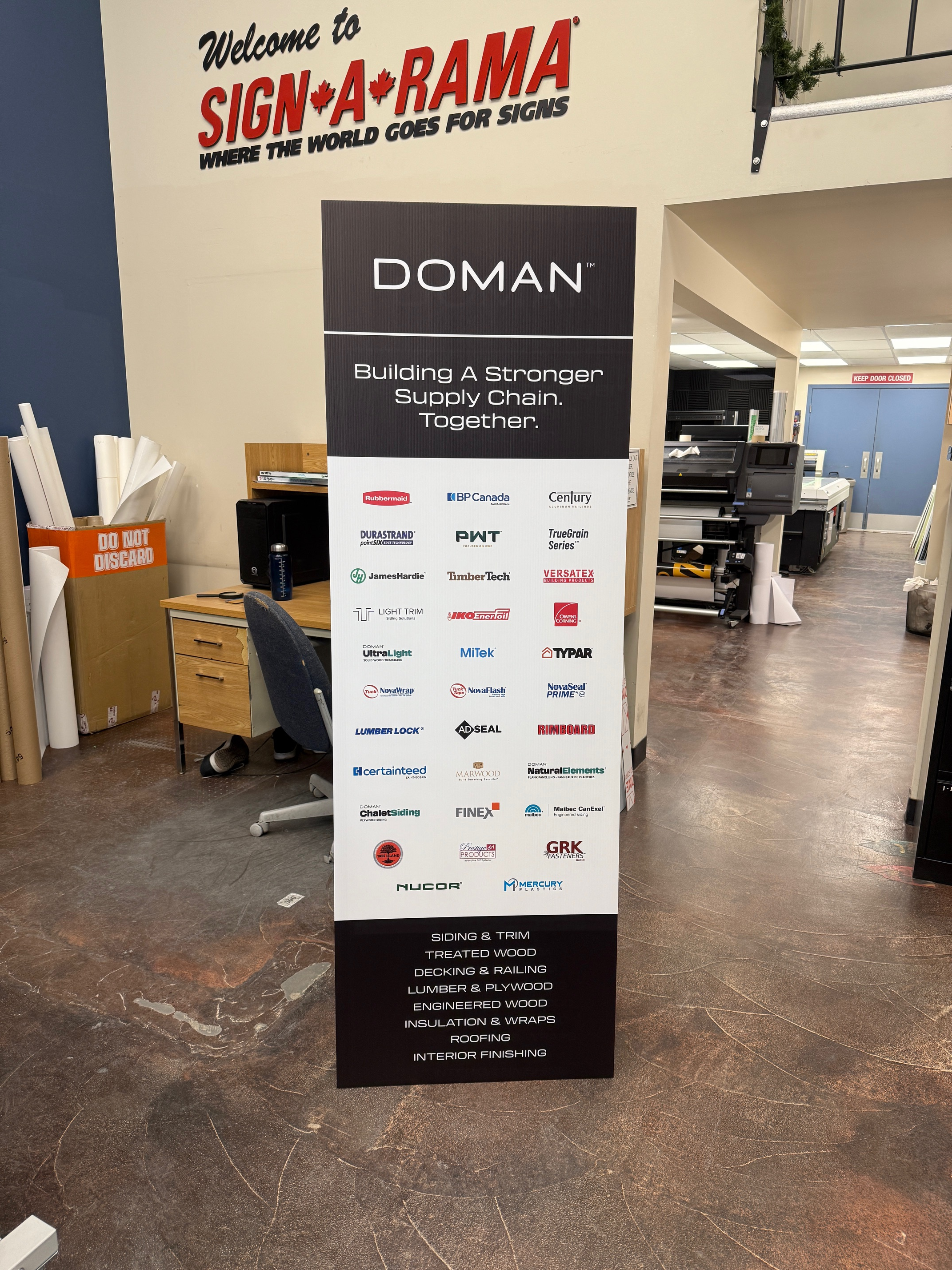 Coroplast with Easel back for Doman Building Materials in Edmonton, AB