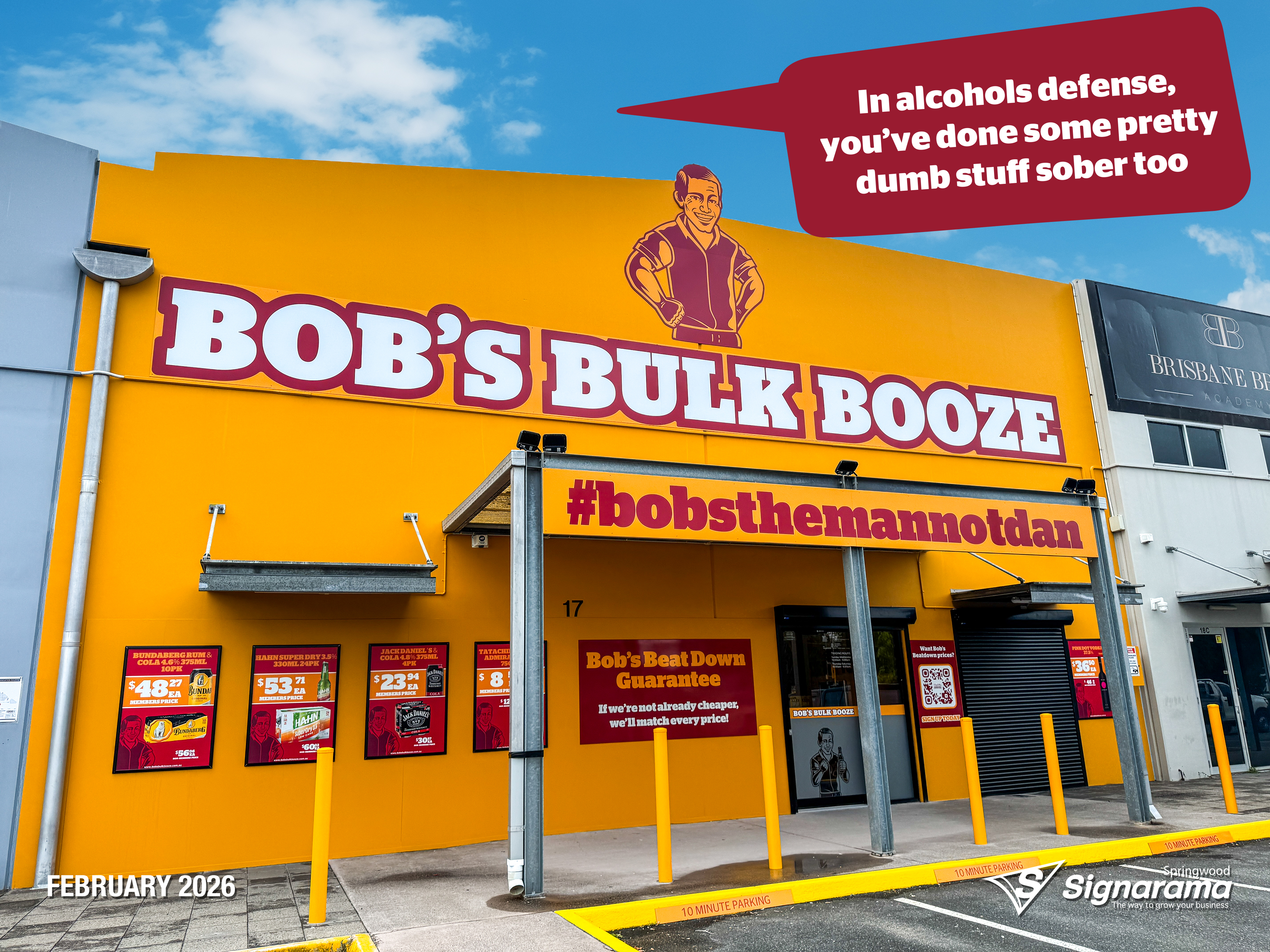 Exterior and interior signage installed by Signarama Springwood at Bob’s Bulk Booze Tingalpa, featuring bold storefront branding and cohesive in-store graphics creating a strong, p...