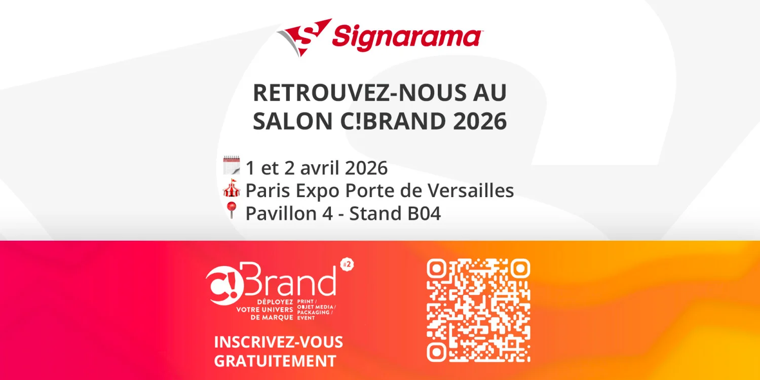 Signarama au salon C!Brand 2026 : rencontrons-nous à Paris