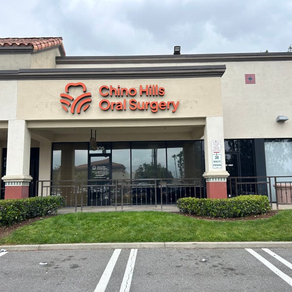Chino Hills Oral Surgery Building Sign