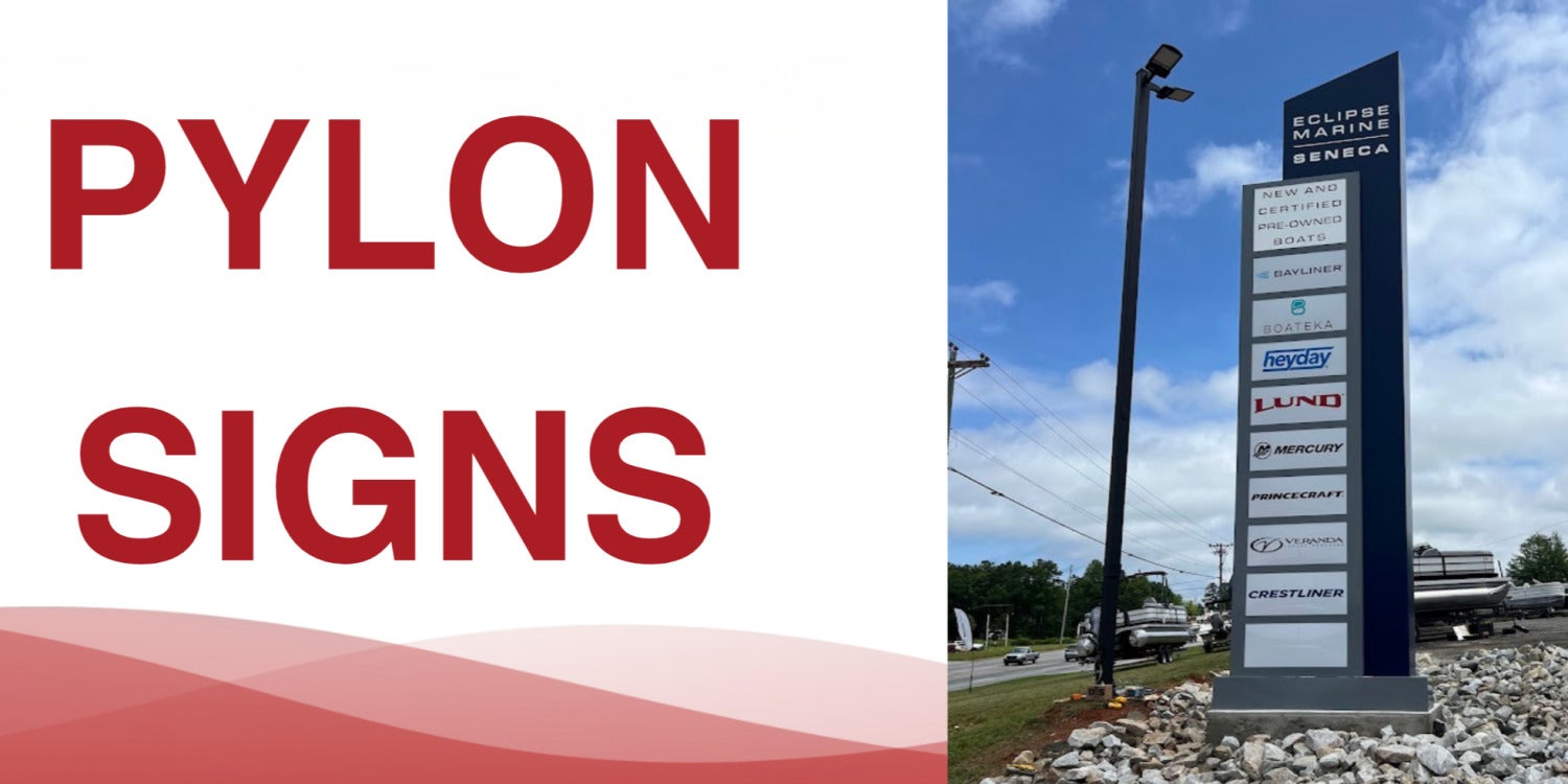 Custom Pylon Signs