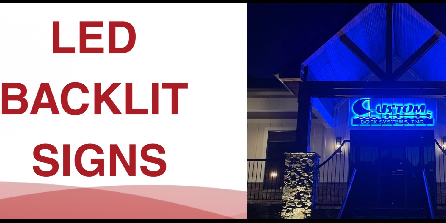 LED Backlit Signs