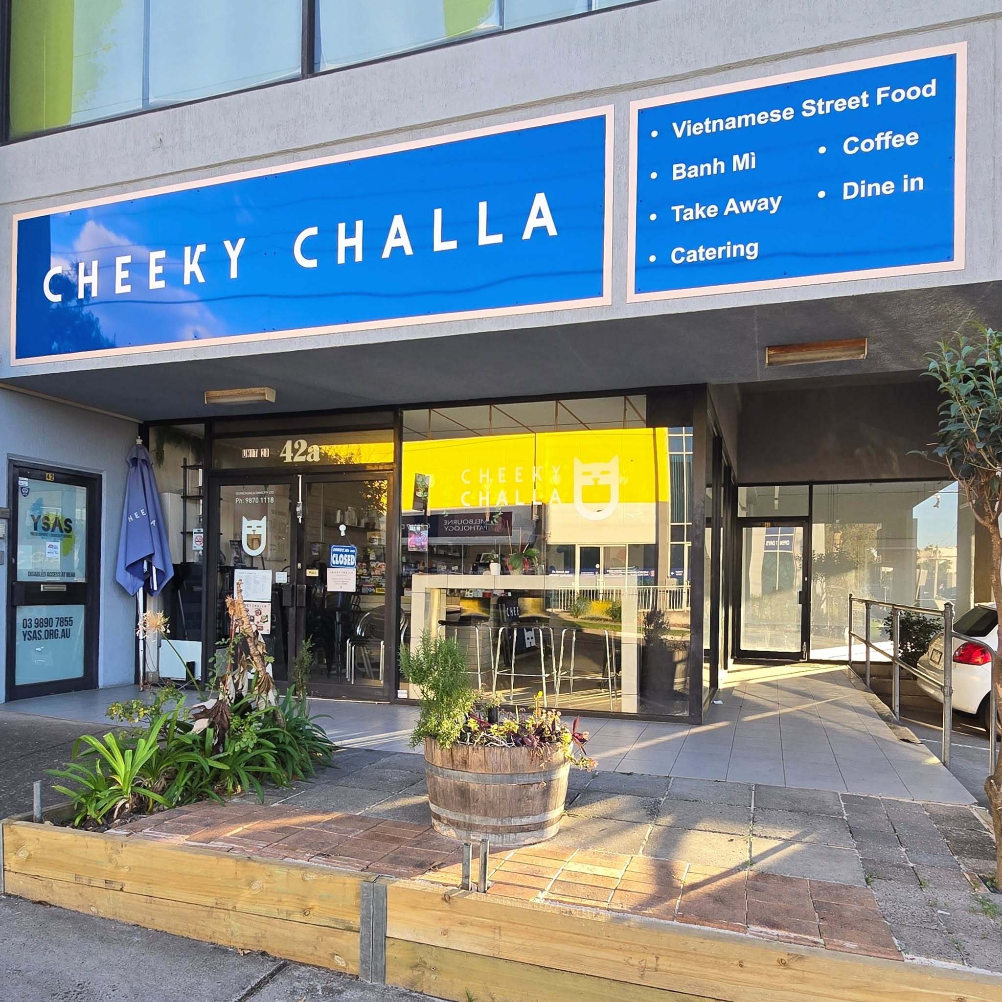 New Signs for our Neighbours at Cheeky Challa Cafe.