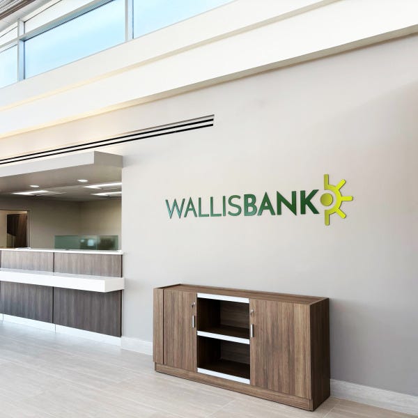 Wallis Bank Lobby Sign