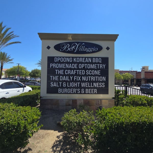 Monument Updates for Bel Villaggio at the Promenade  | Signarama Temecula