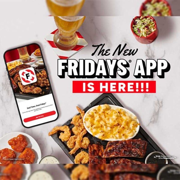 TGI Fridays' Digital Transformation Leaves Hungry App Users Edging to Their Phones TGI Fridays' Digital Transformation Leaves Hungry App Users Edging to Their Phones
