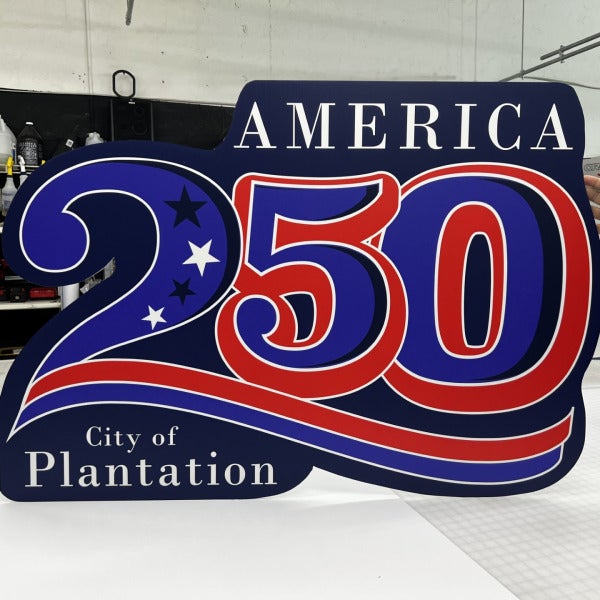Custom Coroplast/Correx Signage for the City of Plantation’s America 250 Celebration