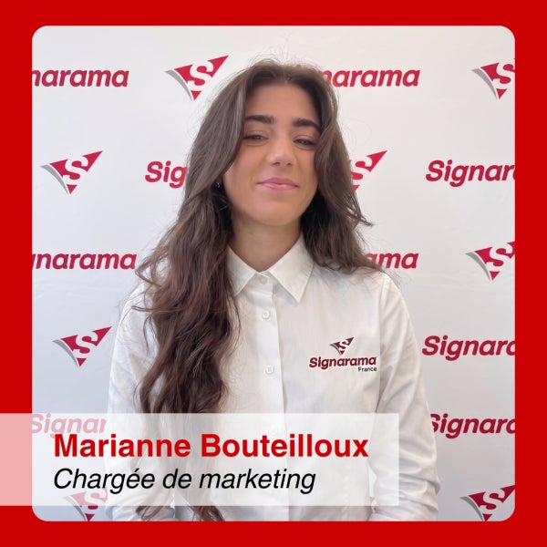 Signarama France renforce ses équipes avec l'arrivée de Marianne Bouteilloux au Marketing !