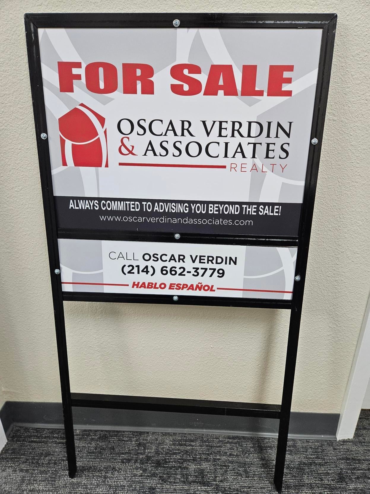 Custom Realtor Sign for Oscar Verdin & Associates Realty