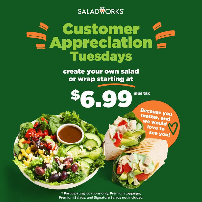 Saladworks Tempts Your Taste Buds: $6.99 Tuesdays Now On!