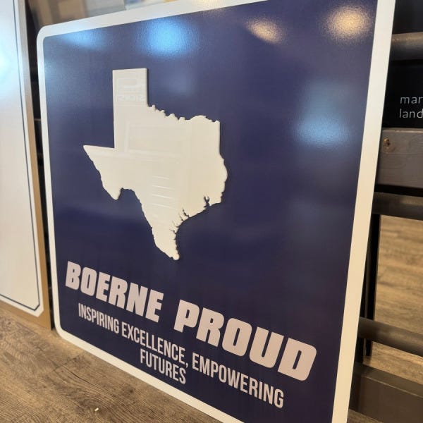 Boerne Proud_Custom Sign