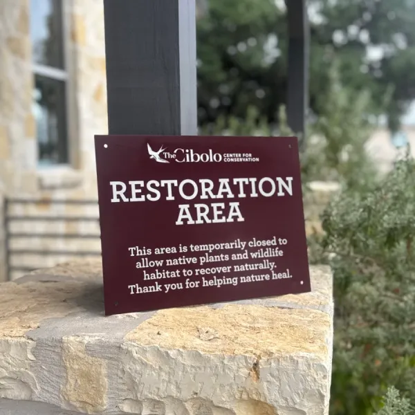 Cibolo_Restoration Area_Custom sign