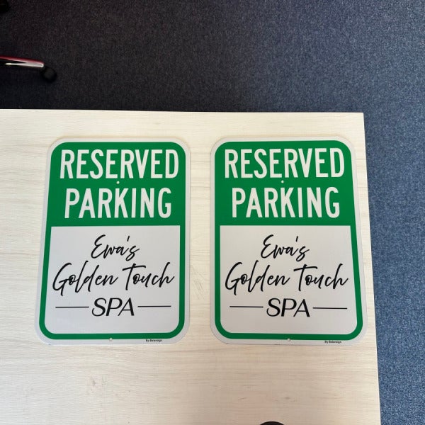 Reserved Parking Signs for Ewa’s Golden Touch Spa