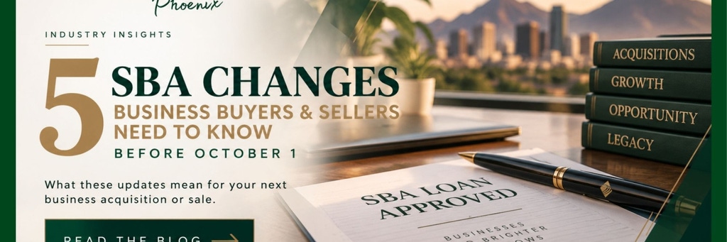 5 SBA Changes Business Buyers & Sellers Need to Know Before October 1