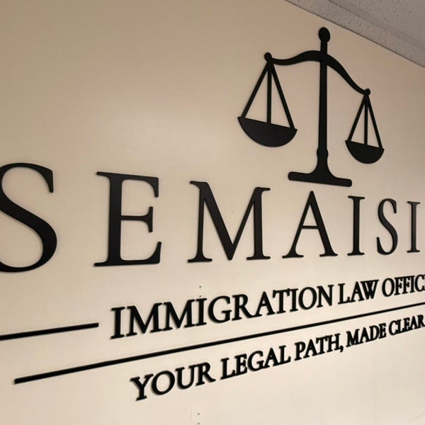Custom Acrylic Dimensional Office Sign for Semaisim Immigration Law Office in Falls Church, VA