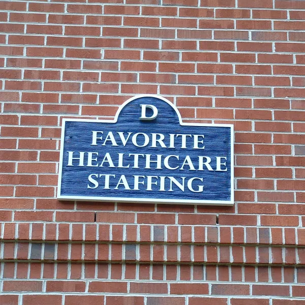 Carved Sign - Favorite Healthcare Staffing