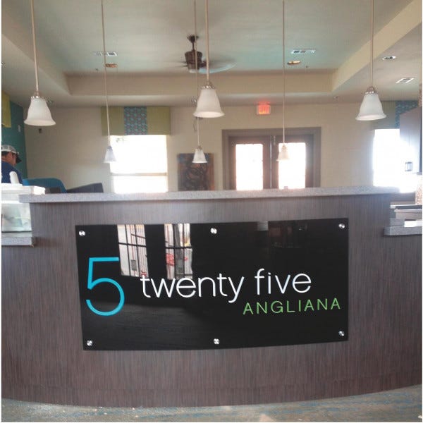 Five Twenty Five Acrylic Standoff Sign