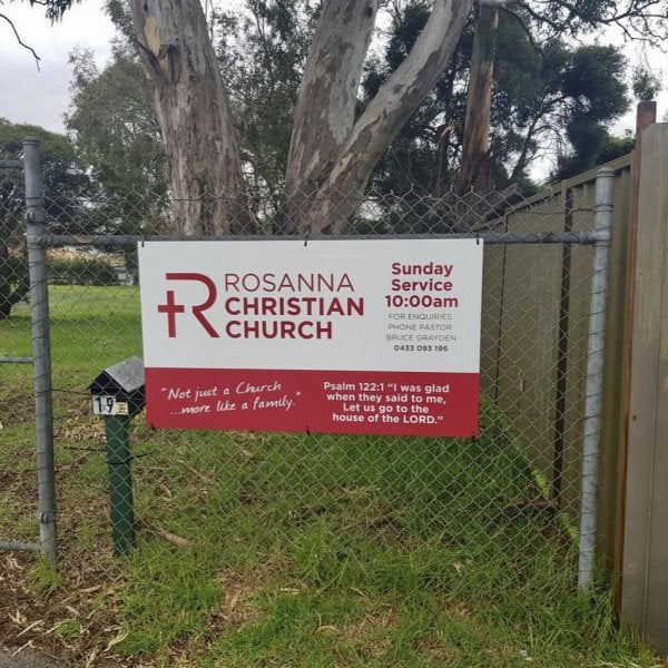 Fence Signs - Rosanna Christian Church