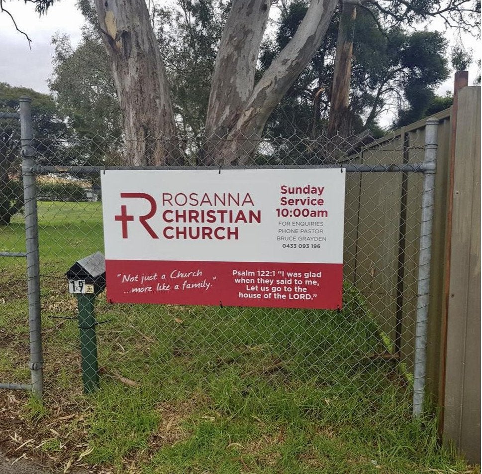 Fence Signs - Rosanna Christian Church