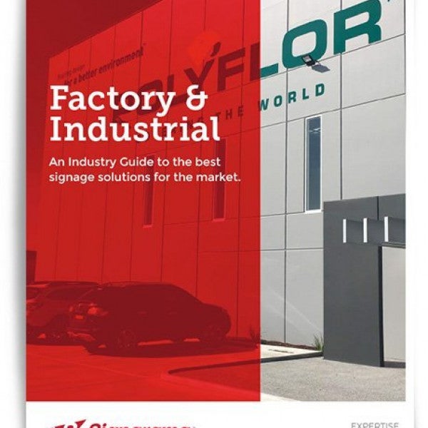 Factory and Industrial Signs