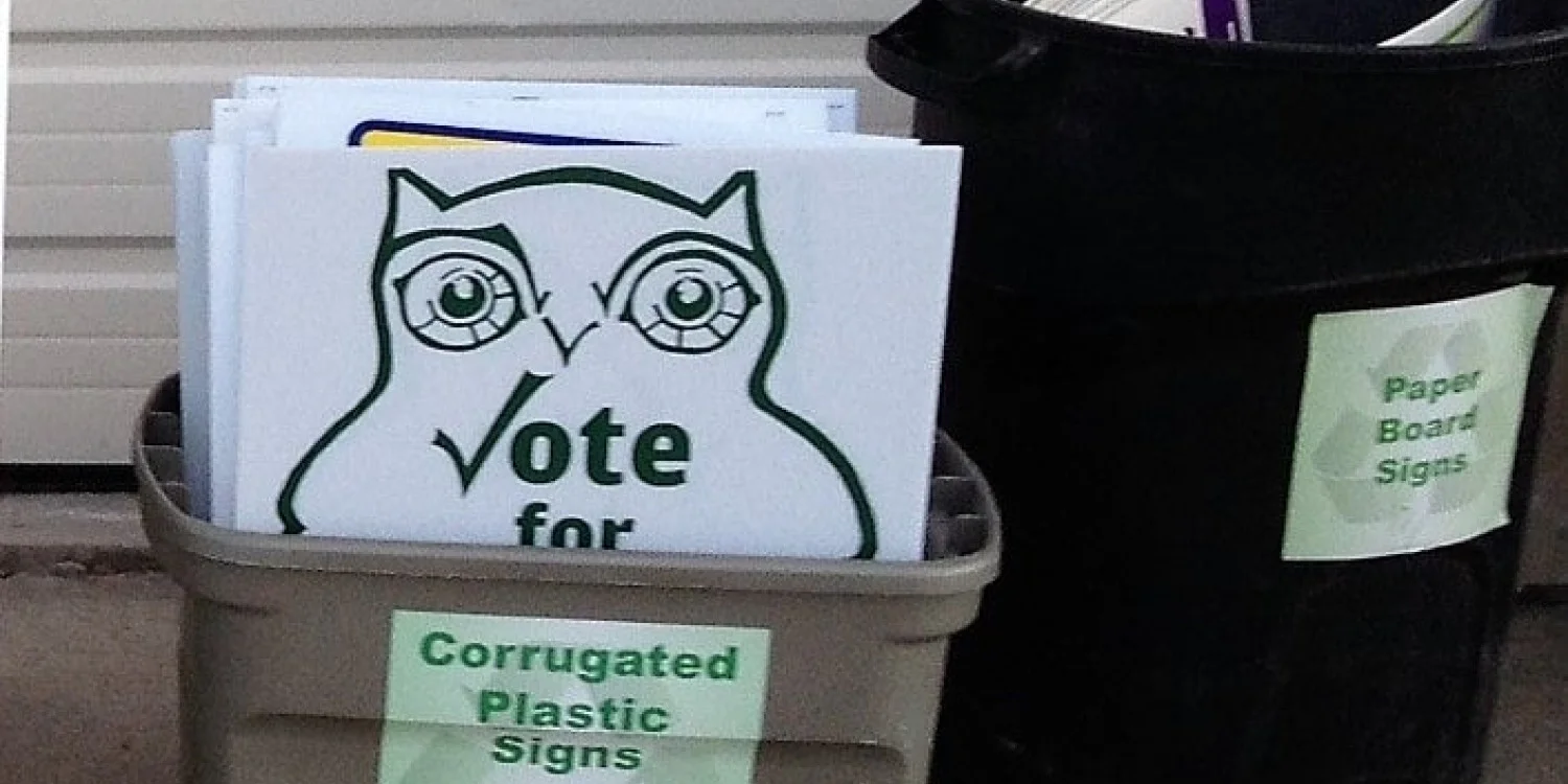 How to Recycle or Reuse Campaign Signs After the Election
