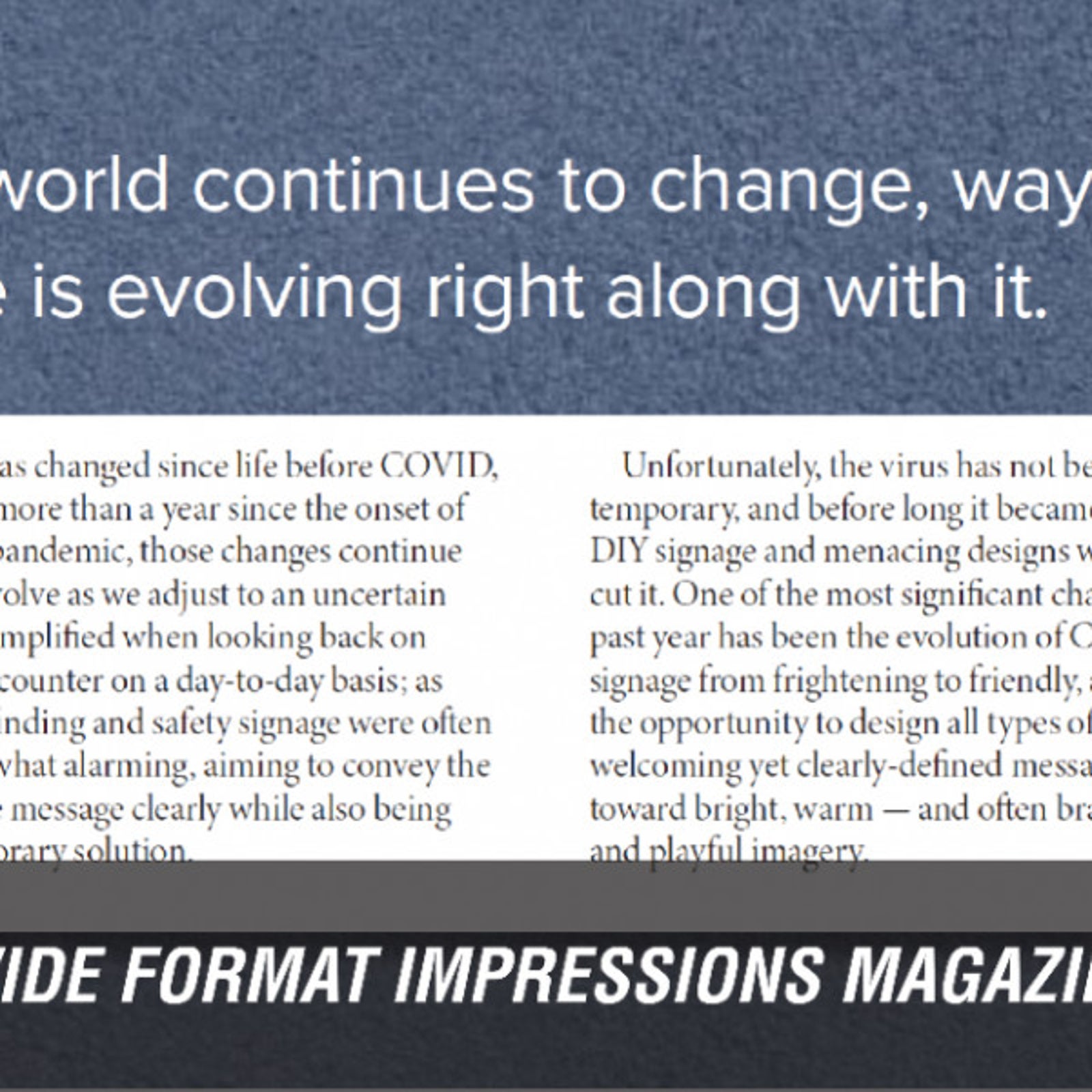Wayfinding in a Post Covid World - Spencer Coleman, for Wide Format Impressions Magazine