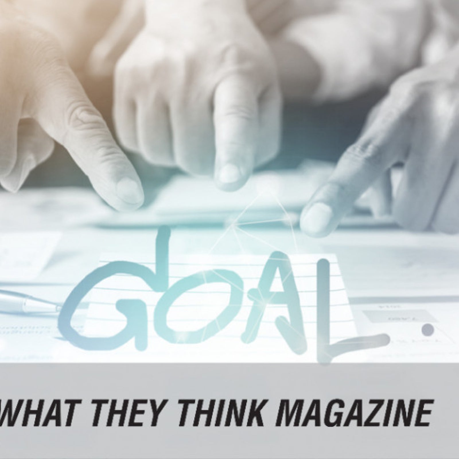 Finishing Out 2021 - A.J. Titus Shares Goal Setting Tips with What They Think Magazine