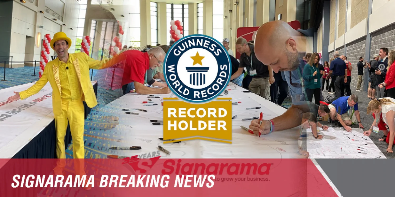Signarama® Signs Their Way into History with GUINNESS WORLD RECORDS™ Title