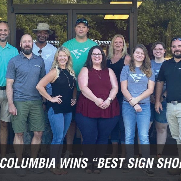 Signarama Awarded Best Sign Shop in Columbia, SC