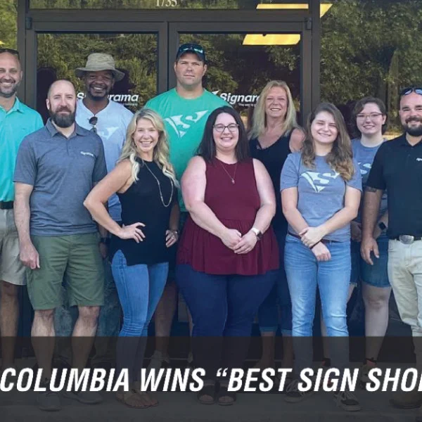Signarama Awarded Best Sign Shop in Columbia, SC