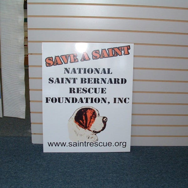 Foam Board Sign - Save A Saint