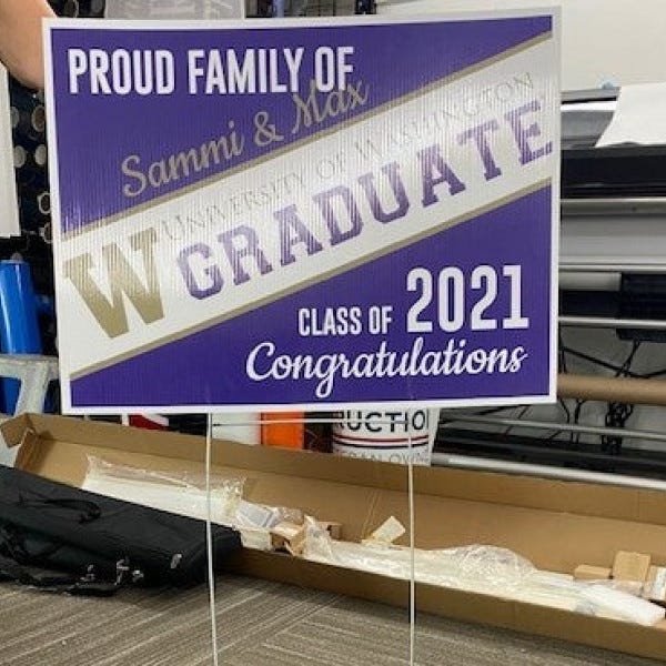 Graduation Yard Sign By Signarama Puyallup 