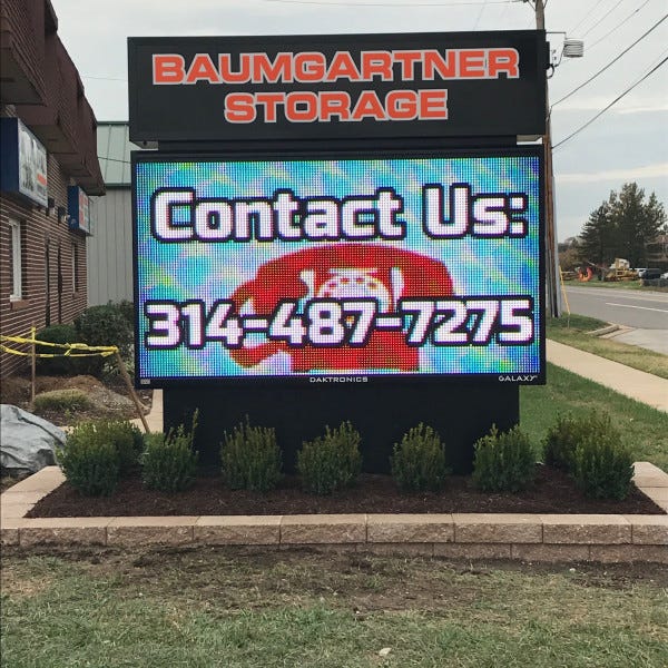 Baumgartner Storage Digital Sign