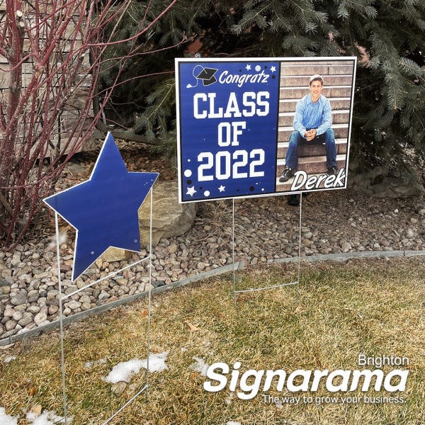 Signarama Brighton Graduation Yard Signs 2