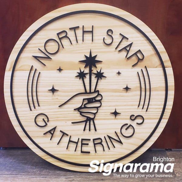 Signarama Brighton Custom Dimensional Wood Sign for NorthStar Gatherings