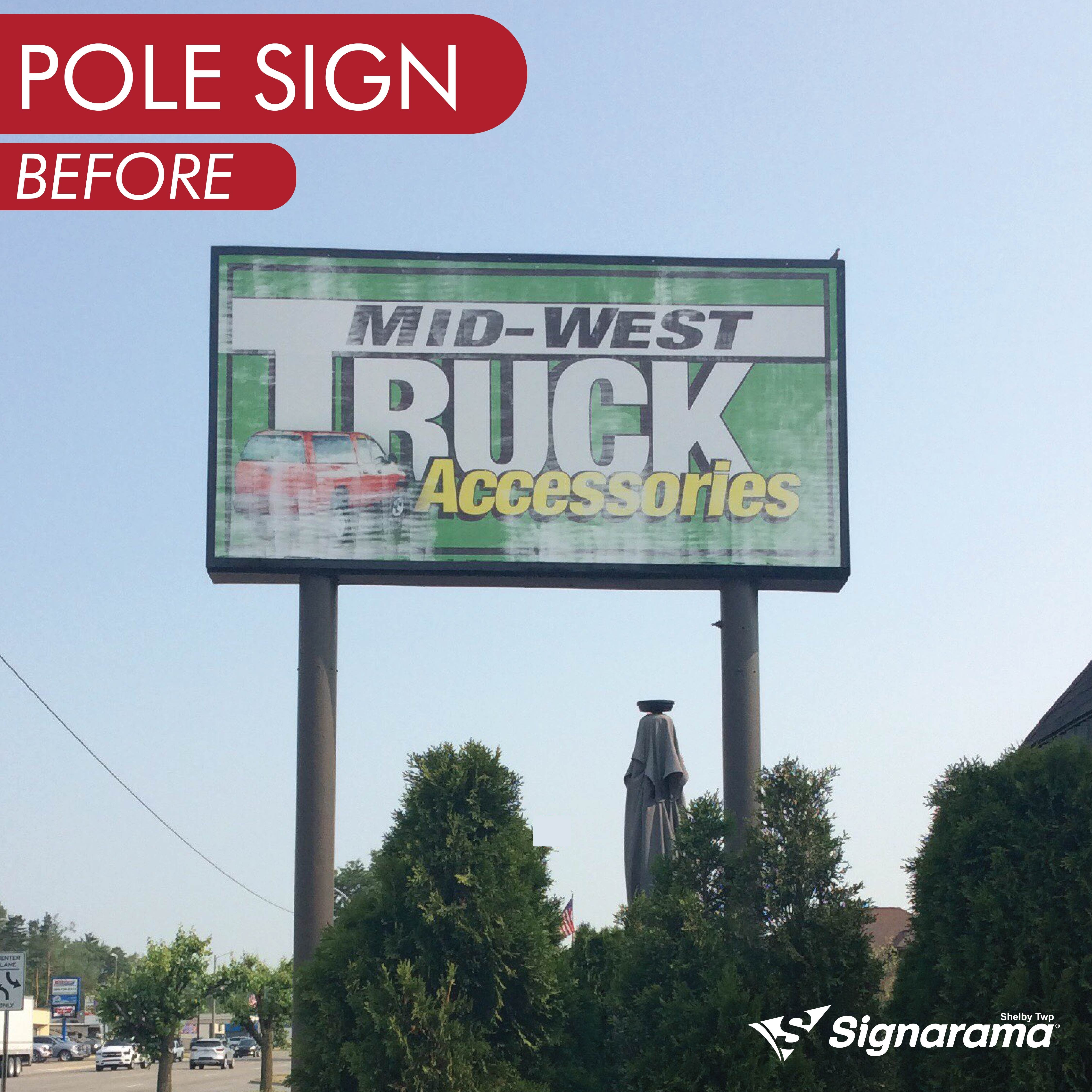 From Dull to Dynamic: Witness Our Pole Sign Makeover for Mid-West Truck Accessories!