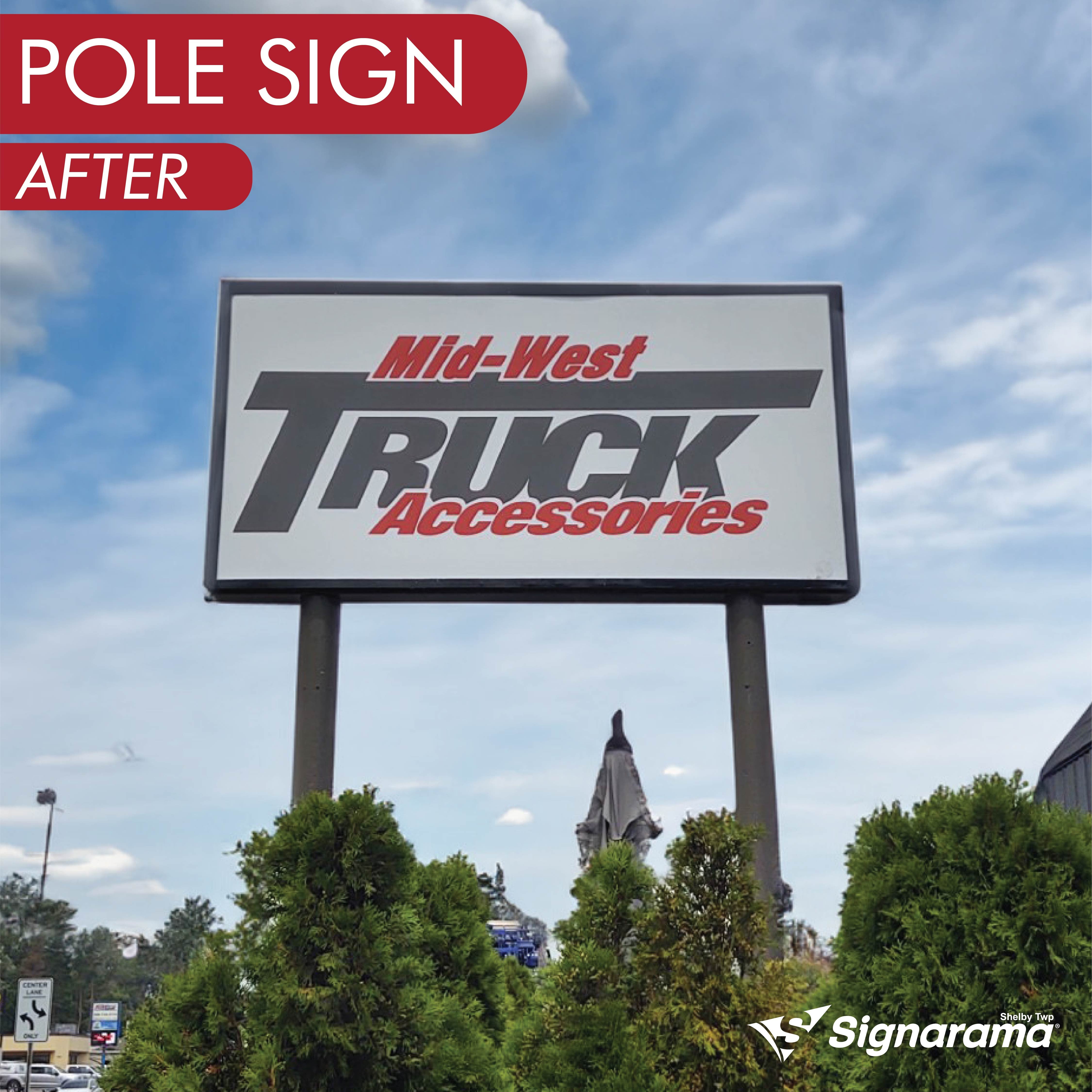From Dull to Dynamic: Witness Our Pole Sign Makeover for Mid-West Truck Accessories!