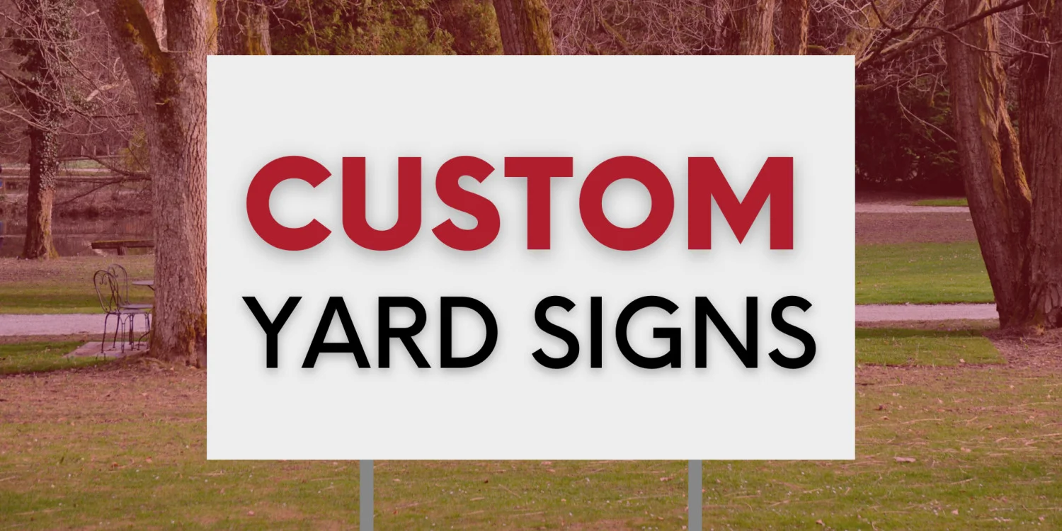 Yard Signs