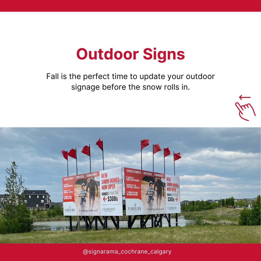 Here are some ideas for how to promote your business with Signarama this fall! 