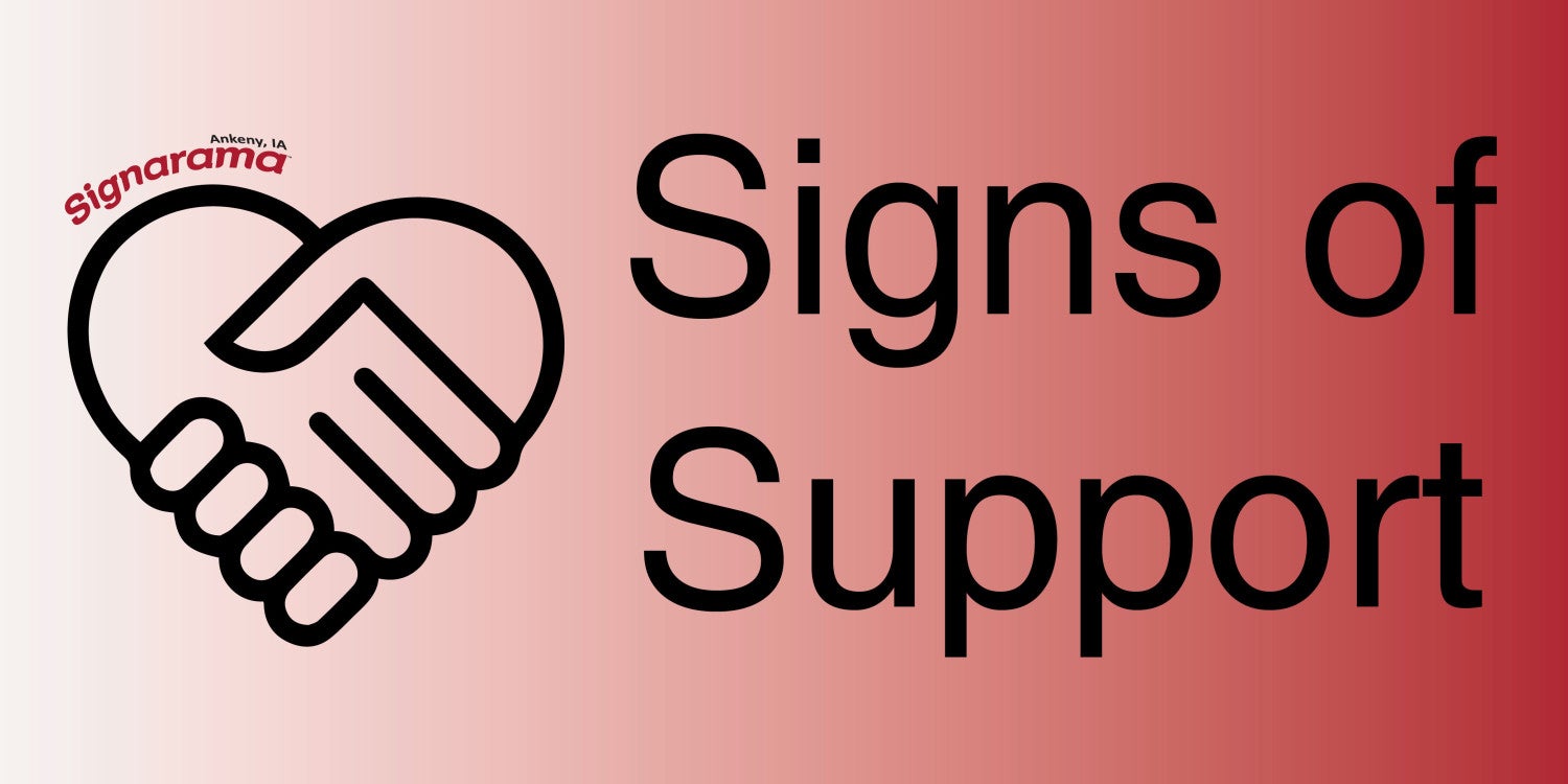 Signs of Support